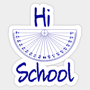 Hi school Sticker